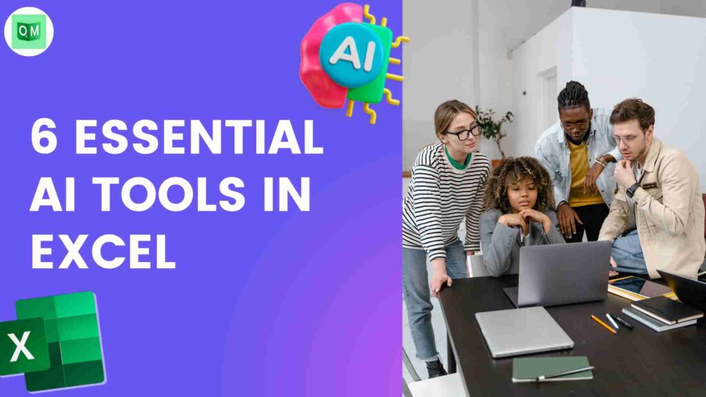6 Essential AI Tools In Excel