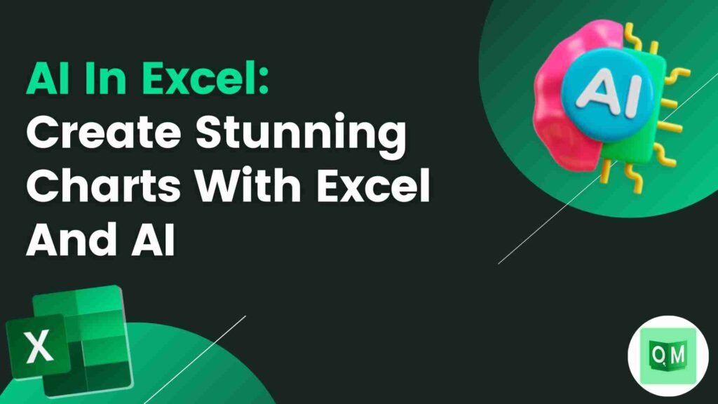 AI In Excel: Create Stunning Charts With Excel And AI