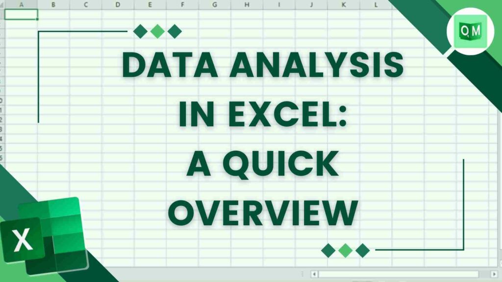 Data Analysis In Excel: A Quick Overview